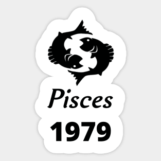 Black Zodiac Birthday Pisces 1979 Sticker